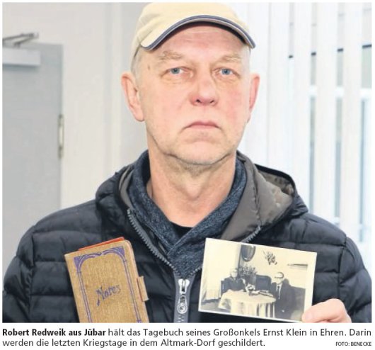 20190507 Altmark Zeitung - Jübarer Kriegstagebuch Teil 1, Robert Redweik (Holger Benecke)