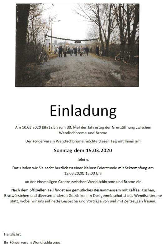 20200220 Wendischbrome - WB-Förderverein 30. Grenzöffnungsfeier am 15.03.2020