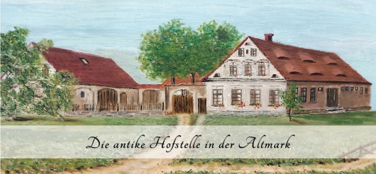Die Antike Hofstelle Bernd Angrick in Wendischbrome
